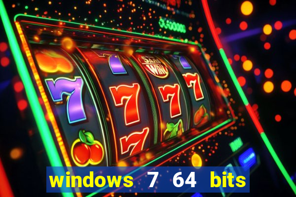 windows 7 64 bits iso download